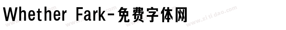 Whether Fark字体转换